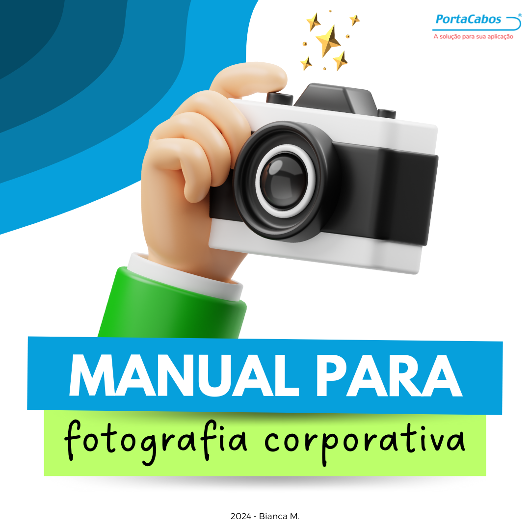 Manual Fotografia Corporativa Porta Cabos - MAR 2024